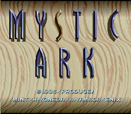 Mystic Ark Title Screen